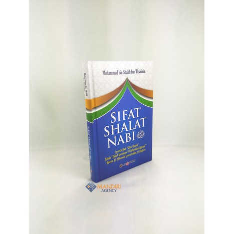 Sifat Shalat Nabi - Syaikh Utsaimin - Al Qowam