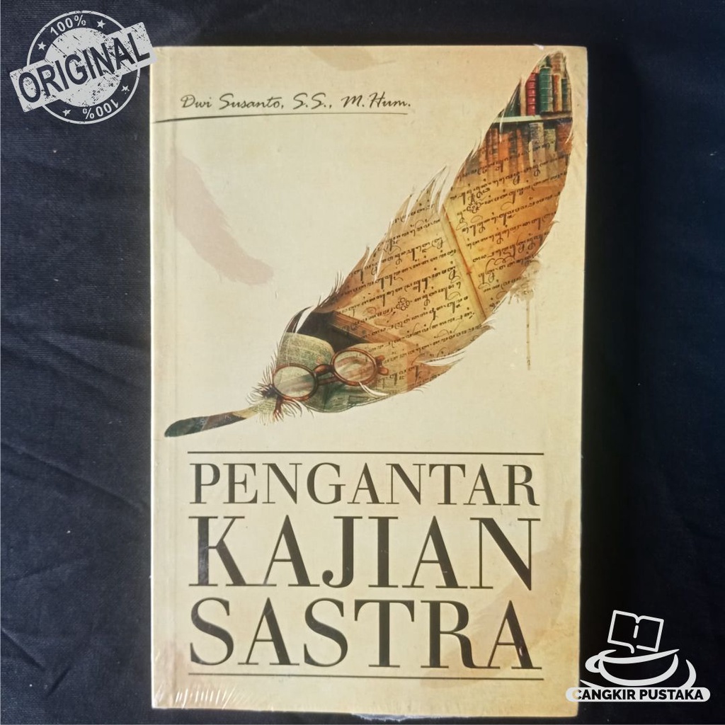 PENGANTAR KAJIAN SASTRA