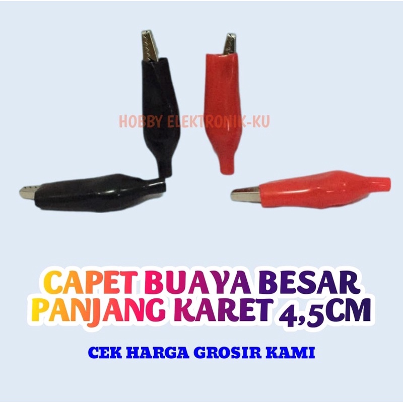 CAPIT BUAYA BESAR/ JEPIT BUAYA BESAR/ CLIP KARET BESAR