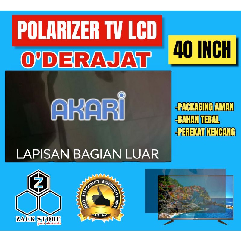 POLARIS TV LED AKARI 40 INC 0 DERAJAT BAGIAN LUAR TV POLARISER POLARIZER TV