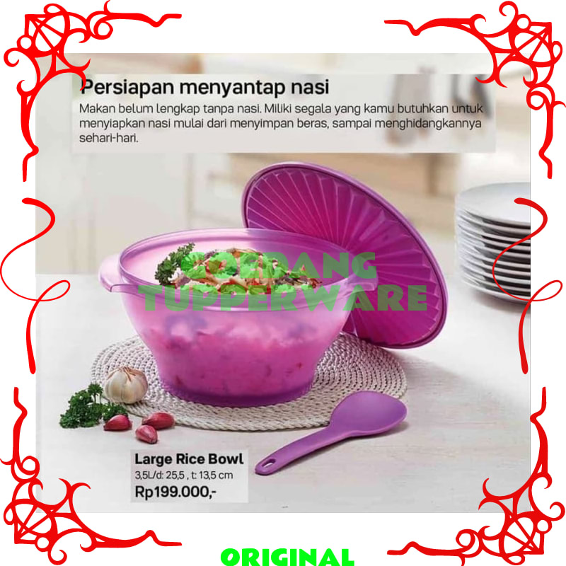 Tempat Nasi Tupperware Original-Tempat Sop Sayur-Sangku-Bakul Nasi