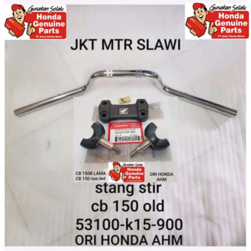 stangstir assy raiser 1set stang stir, raiser holder cb 150 old ori honda ahm asli honda