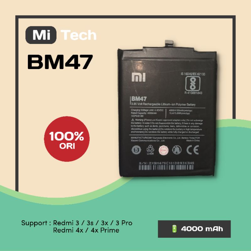 BATERAI XIAOMI BM47 UNTUK XIAOMI [REDMI 3/3S/3 PRO/3X | REDMI 4X]
