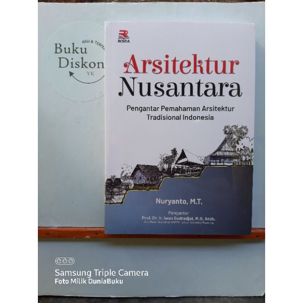 Jual Buku Origional Arsitektur Nusantara Pengantar Pemahaman Arsitektur Tradisional Indonesia