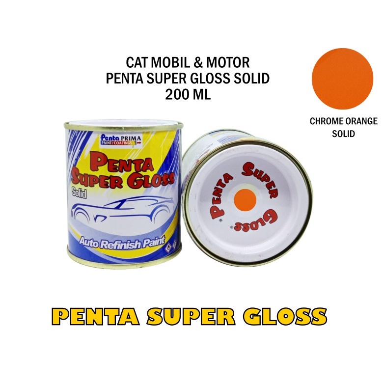 CAT PENTA CHROME ORANGE 0035 200 gram - penta super gloss orange - cat penta oren - cat penta orange - cat penta super gloss oren