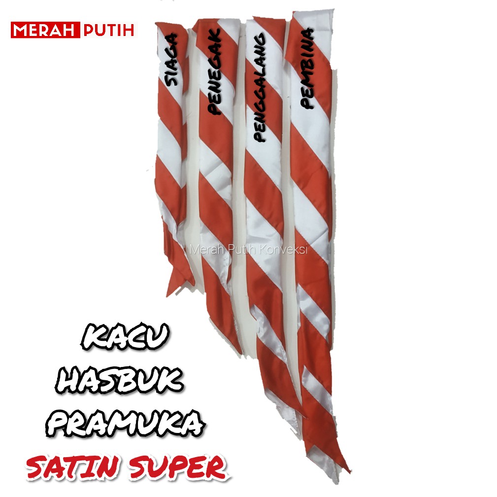 Kacu Hasbuk SD (Siaga), SMP (Penggalang), SMA (Penegak), Pembina, Jumbo Satin Super Halus Best Quali