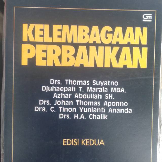 

Kelembagaan Perbankan edisi kedua