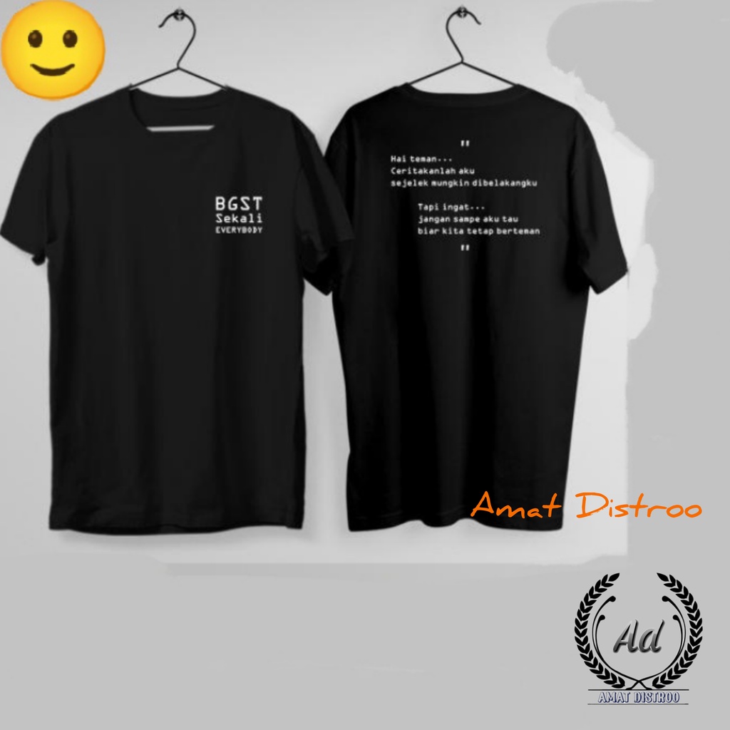 MILIKI KAOS Distro Kata Kata Sindiran Bgst Sekali Everybody