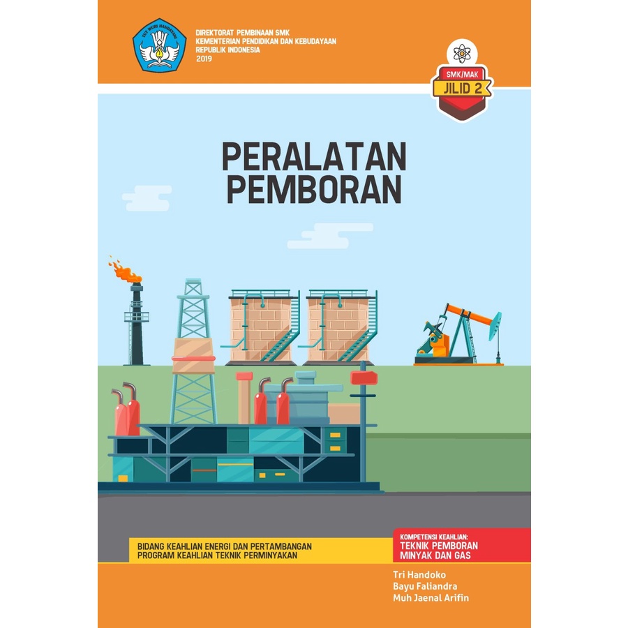 Buku SMK/SMA Peralatan Pemboran jilid 2
