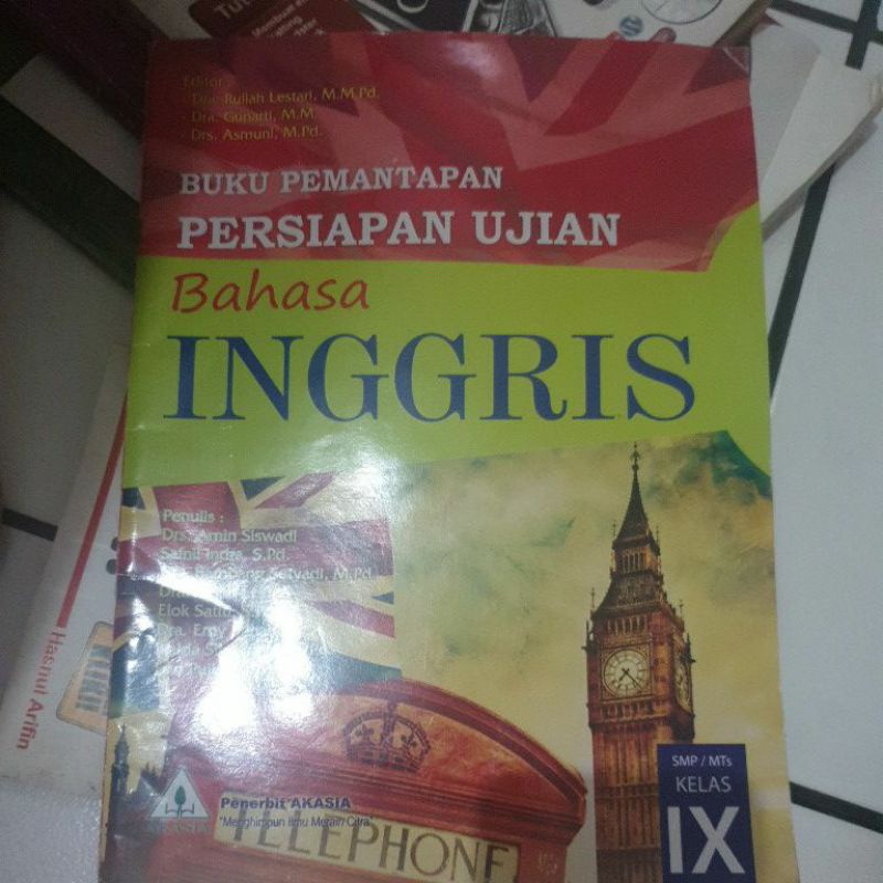 Buku Pemantapan Persiapan Ujian Bahasa Inggris SMP/MTs Kelas IX Akasia