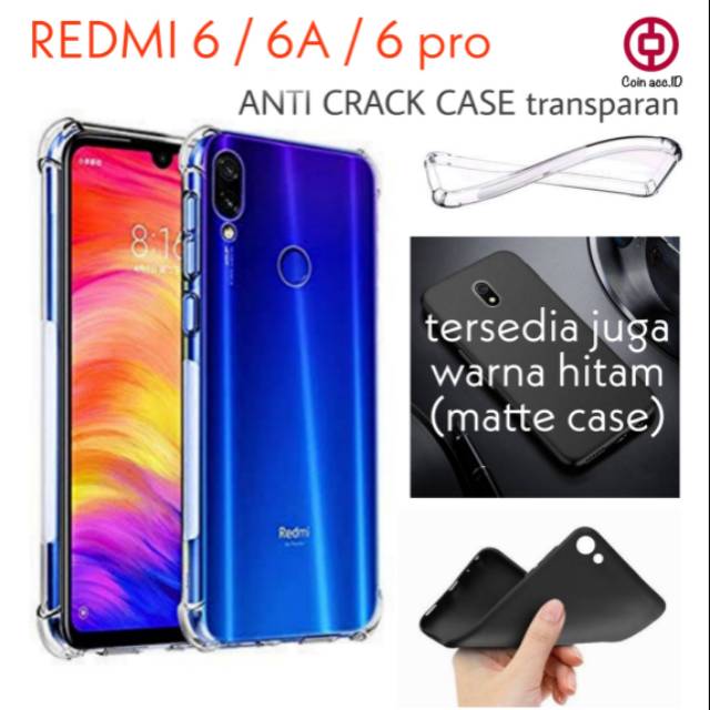 Case REDMI 6 / 6A / 6 pro - silikon jelly ANTI CRACK CASE (bening) &amp; matte case warna (hitam)