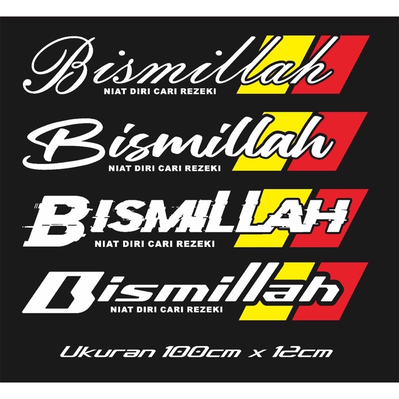 Cutting Stiker / Sticker Custom / Stiker Truk Kaca Depan Mobil  Bismillah Canter Ragasa Elf Fuso