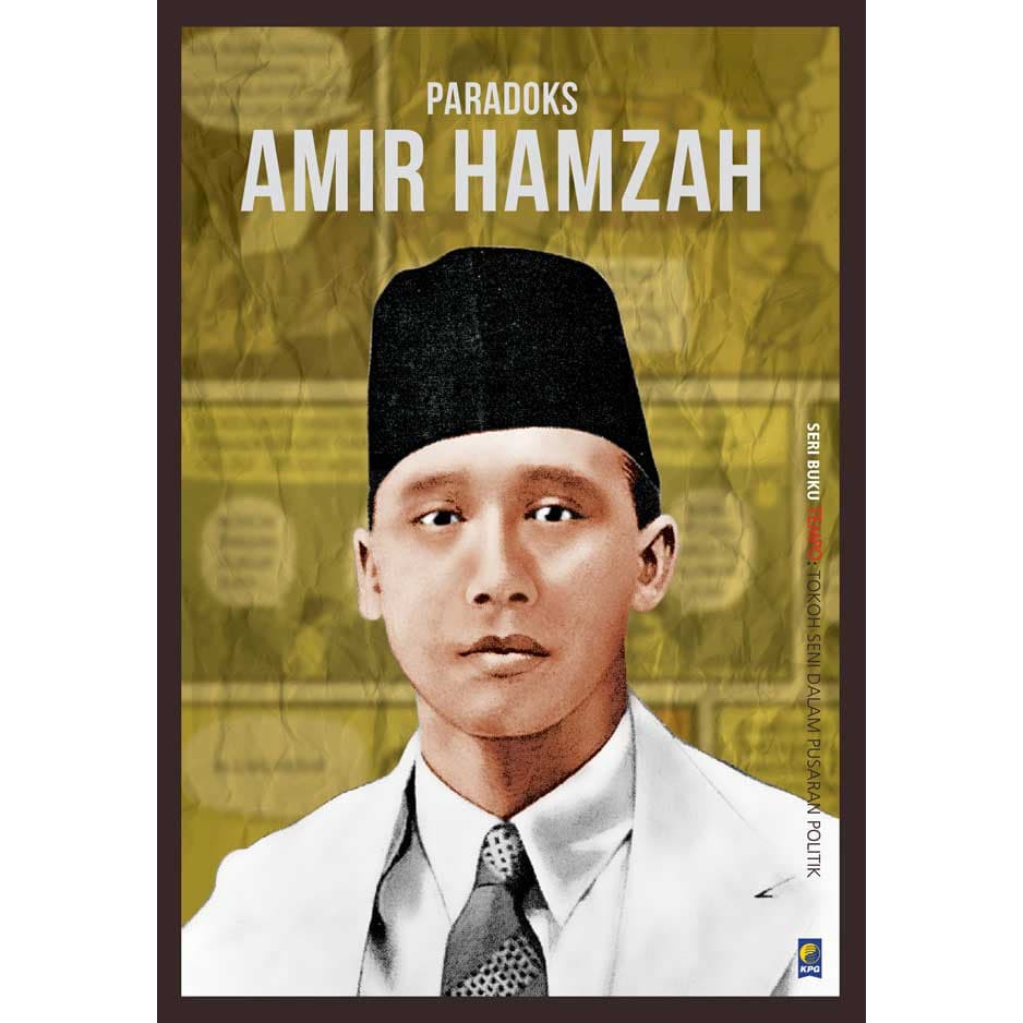 SERI TEMPO: AMIR HAMZAH