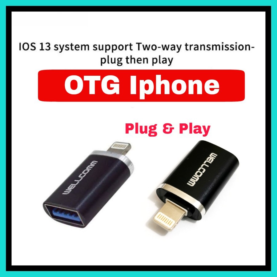 NA -OTG iphone IOS 13 Usb Lightning Wellcomm OTG Iphone