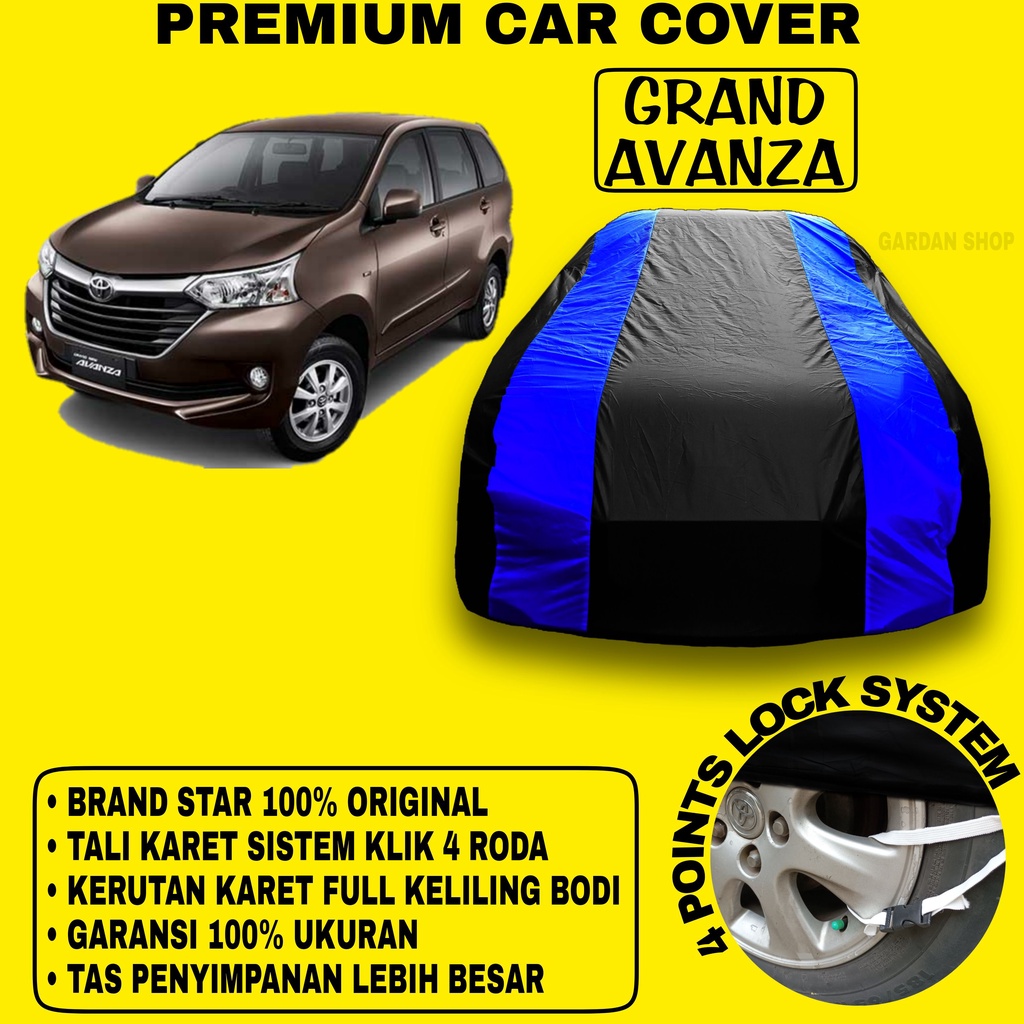 Body Cover GRAND AVANZA Sarung BIRU Penutup Bodi Mobil Grand Avanza PREMIUM Blue Cover