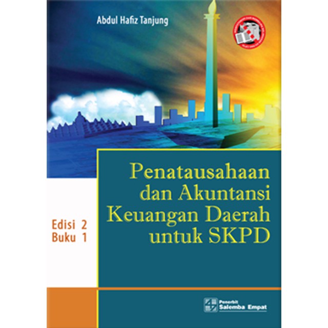 

Buku Penatausahaan dan Akuntansi Keuangan Daerah Bk. 1 Ed. 2 Oleh Hafiz Tanjung