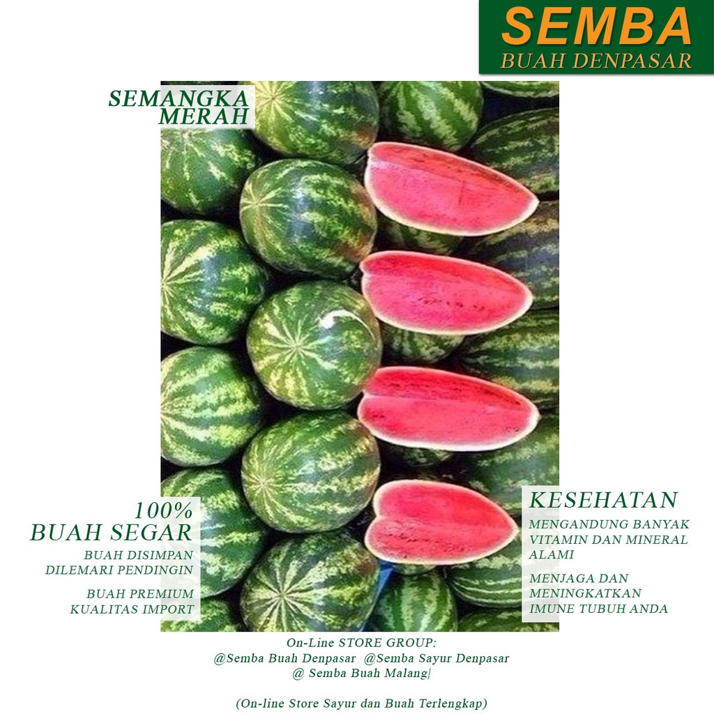 

SEMANGKA MERAH buah fruit sayuran sembako food makanan pangan fresh segar murah DENPASAR BALI
