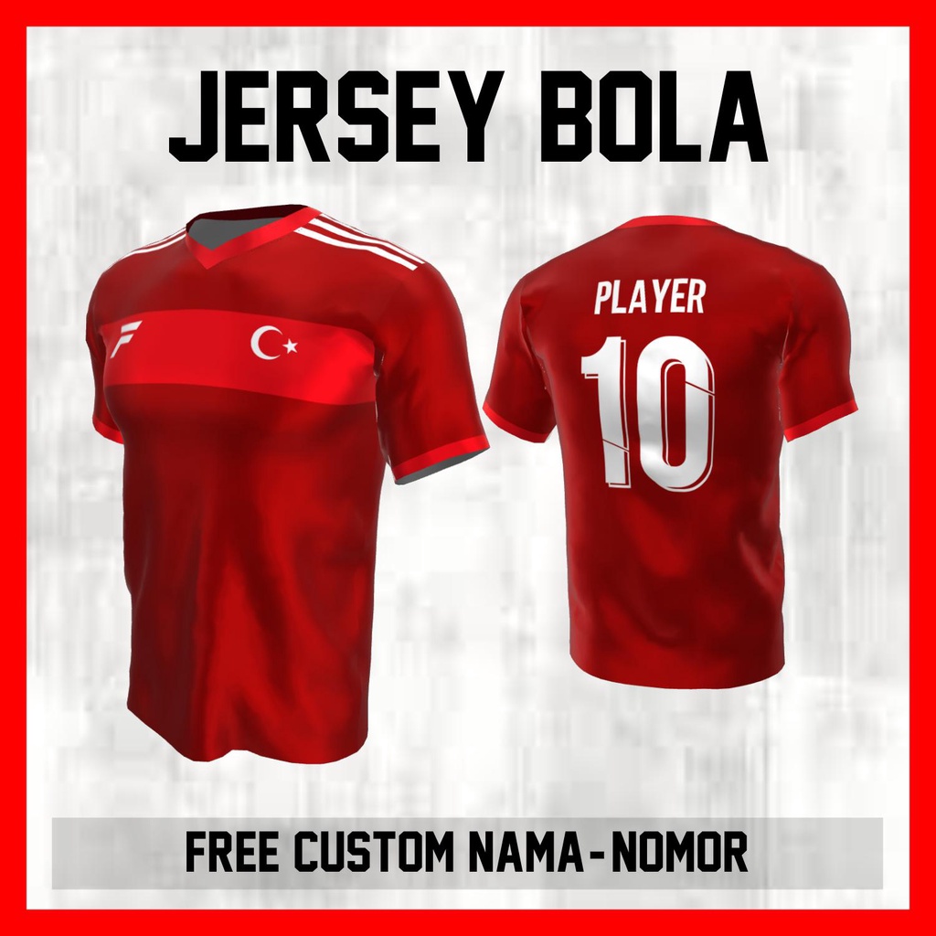 Kaos Bola Jersey Turki Timnas Negara Garis Bahu Baju Custom Nama dan Nomor Punggung - 135
