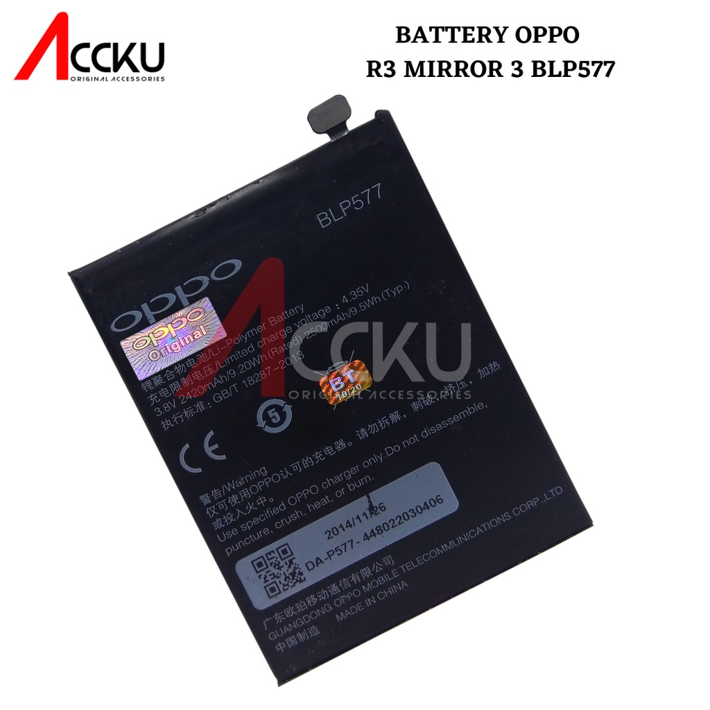 BATTERY OPPO R3  BATERAI OPPO MIROR 5 BATTERY OPPO BLP577 ORI