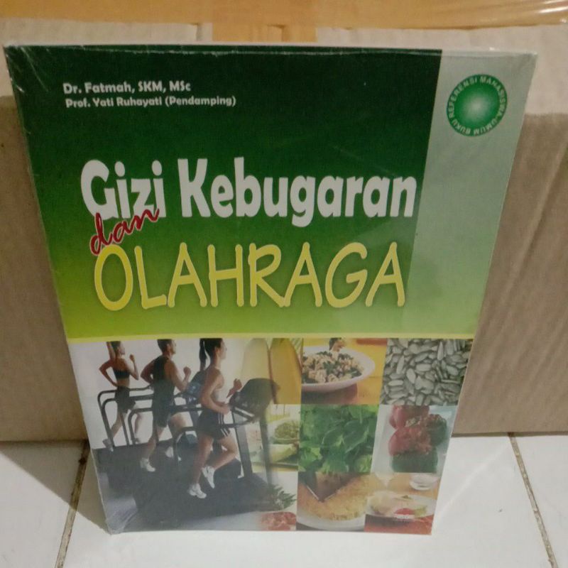 

BUKU GIZI KEBUGARAN DAN OLAHRAGA ORIGINAL