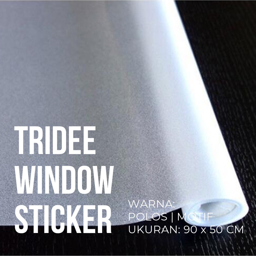 TRIDEE WINDOW STICKER | Sticker Kaca Sandblast Film Jendela Rumah