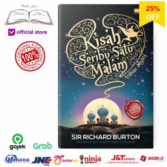 

MUST HAVE!! BUKU KISAH 1001 MALAM SERIBU SATU ARABIAN NIGHT OLEH SIR RICARD BURTON TERMURAH