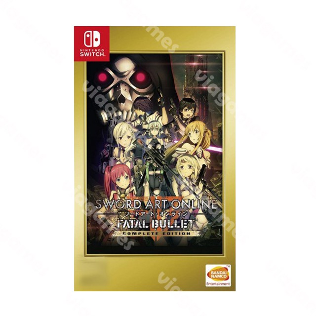 Switch : Sword Art Online Fatal Bullet Complete Edition