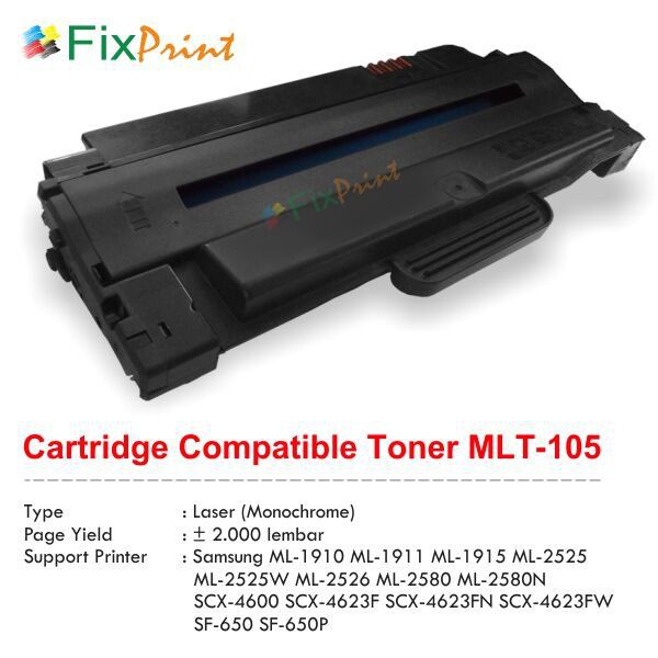 Cartridge Compatible Samsung MLT105 MLT-105 ML-1910 1911 1915 2525 2525W 2526 2580 2580N SCX-4600