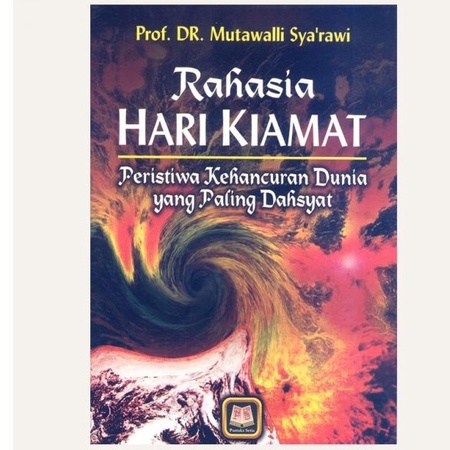 Rahasia Hari Kiamat - Mutawalli Syarawi