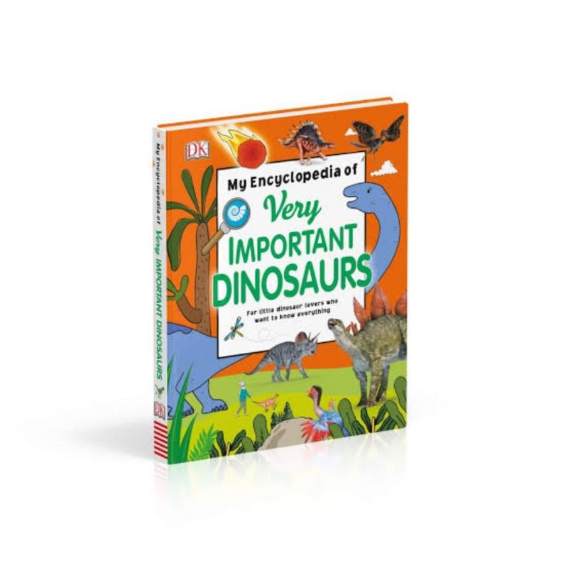 DK BOOKS : MY ENCYCLOPEDIA OF VERY IMPORTANT DINOSAURS