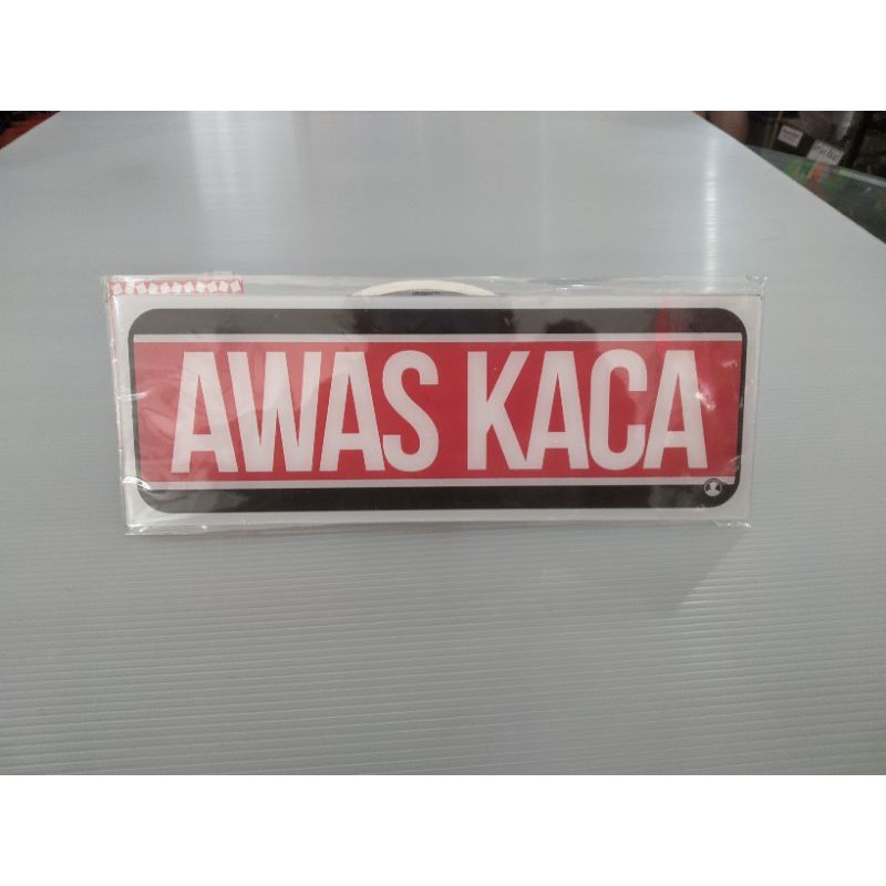 

Papan Akrilik "AWAS KACA