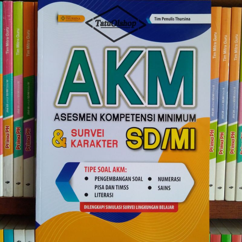 Buku Akm Dan Survei Karakter SD MI Original Penerbit Thursina