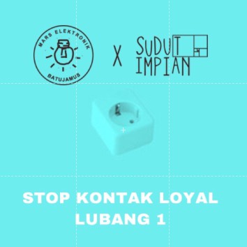 Stop Kontak Loyal Lubang 1 arde