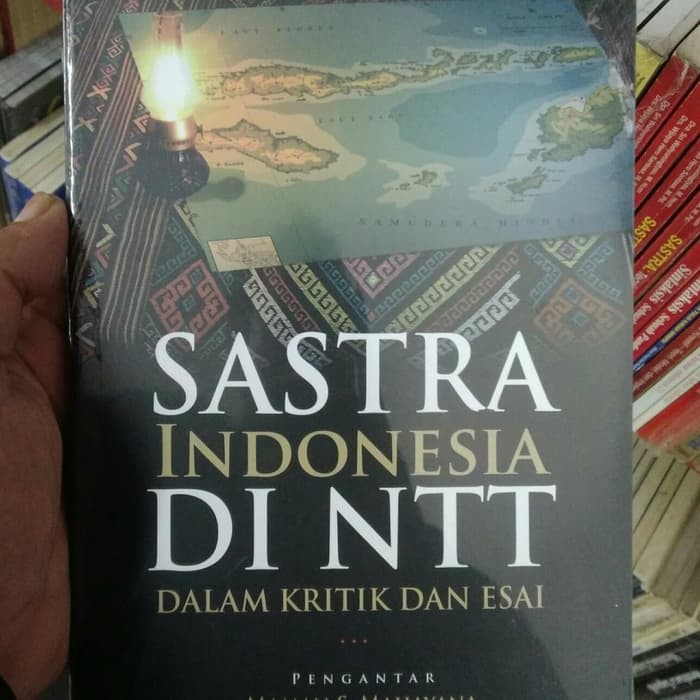 Buku Sastra Indonesia di NTT Dalam Kritik dan Esai Original