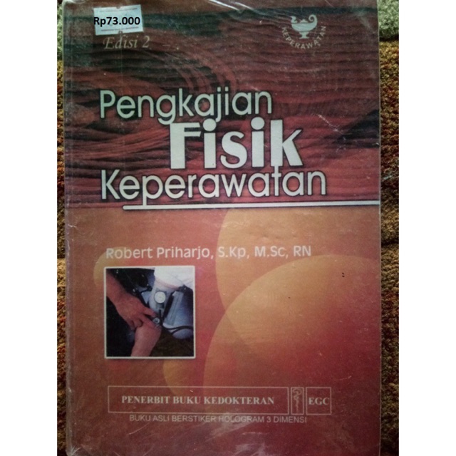 Pengkajian Fisik Keperawatan, Ed. 2 thn 2013