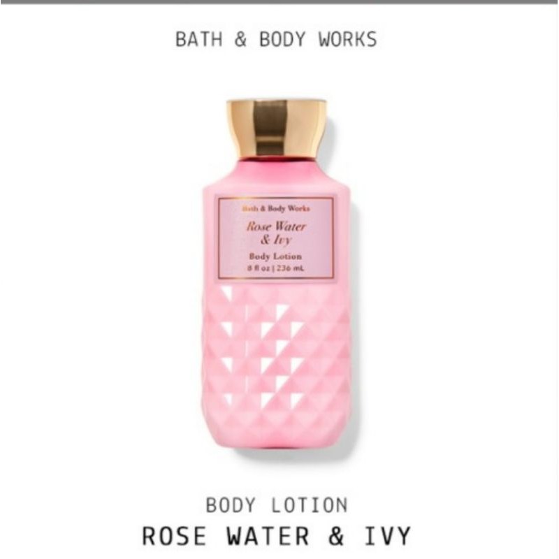 Bath & Body works Rose water & Ivy body lotion