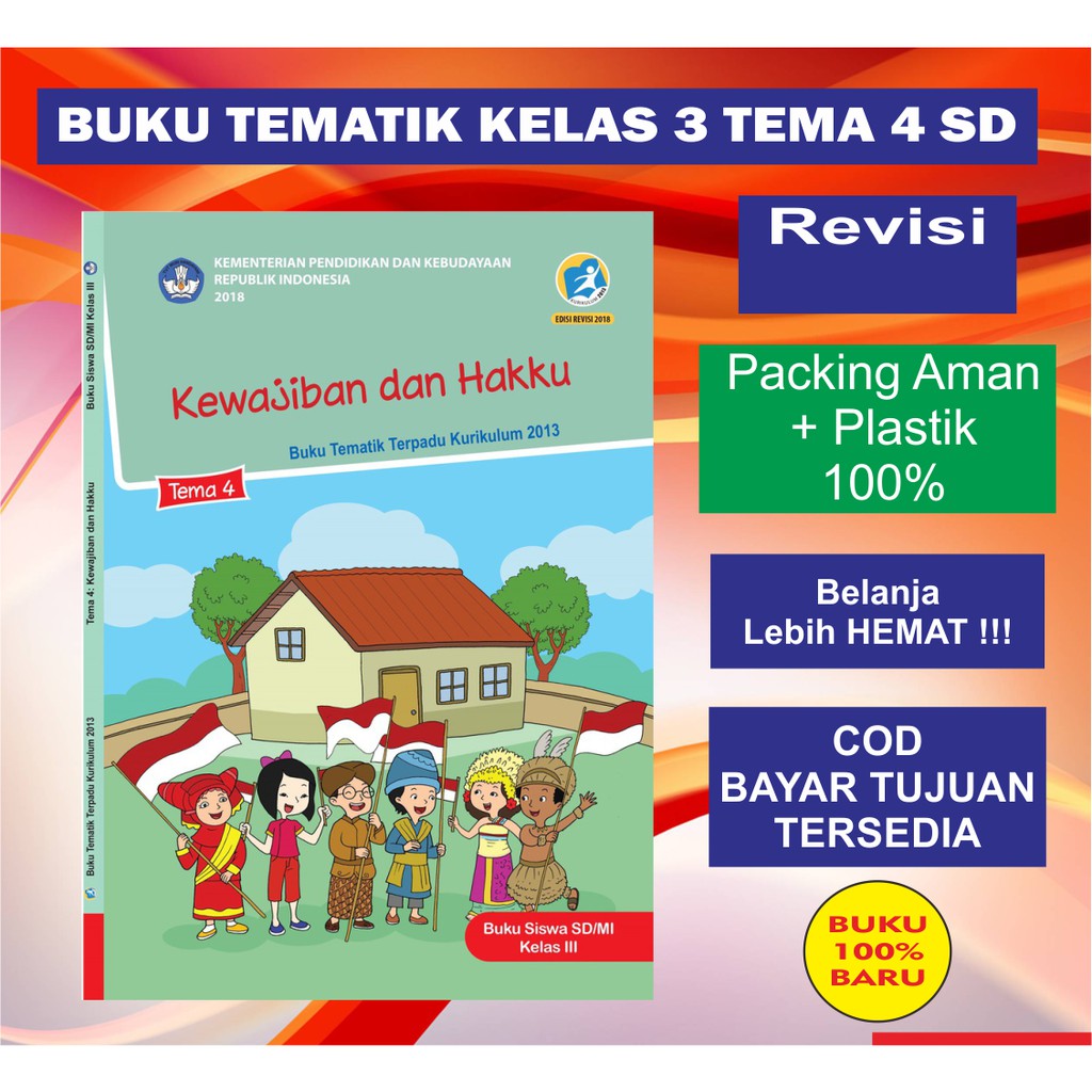 Buku Tematik Sd Kurikulum 2013 Kelas 3 Tema 4 Kewajiban Dan Hakku
