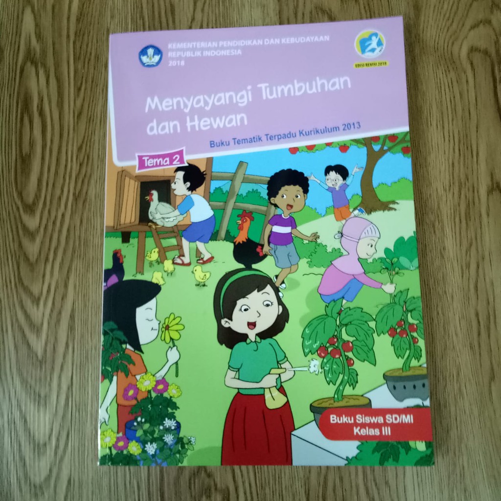 Buku Tematik Sd Kelas 3 Tema 2 Menyayangi Tumbuhan Dan Hewan Shopee Indonesia