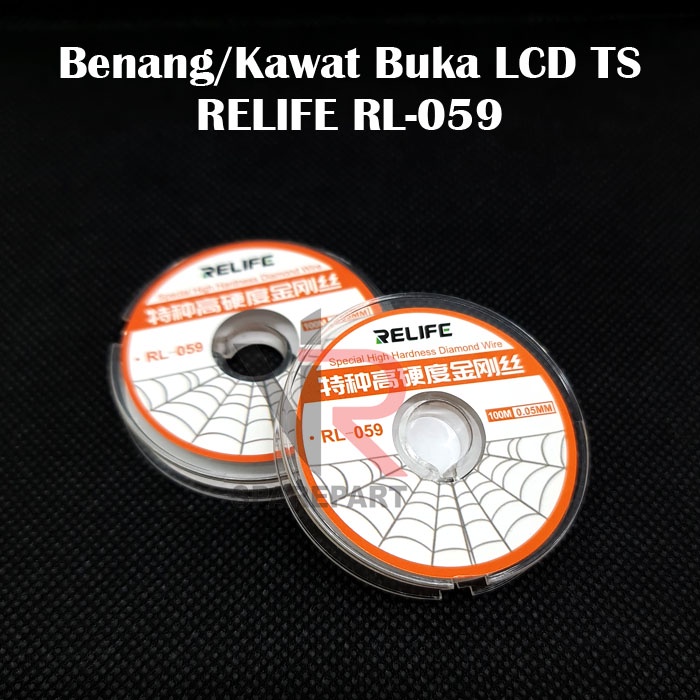 BENANG / KAWAT PEMBUKA TOUCHCSREEN / PEMISAH LCD RELIFE RL-059