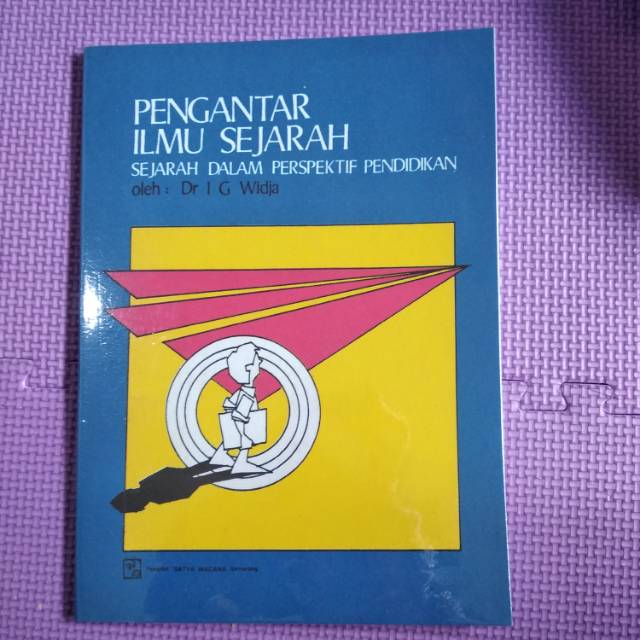 Jual Pengantar Ilmu Sejarah Sejarah Dalam Perspektif Pendidikan I Gde