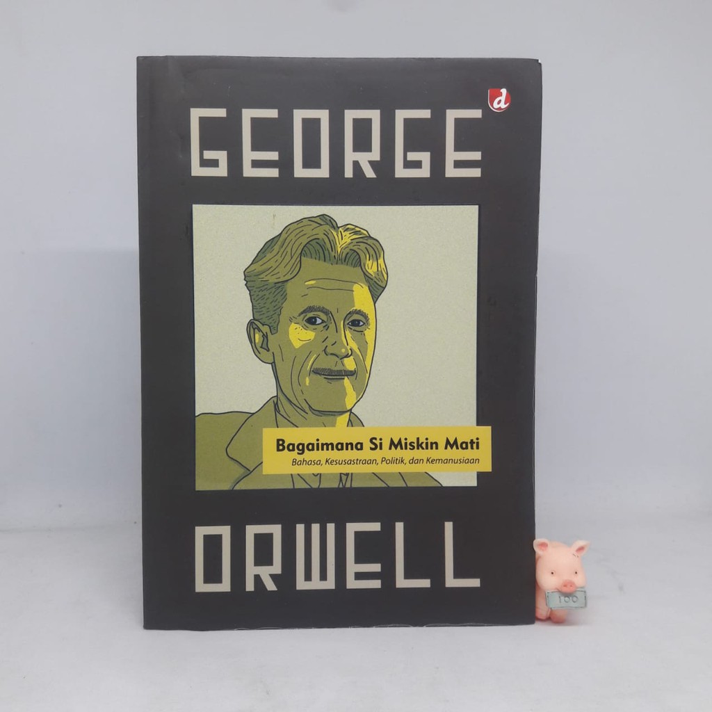 Bagaimana si Miskin Mati - George Orwell