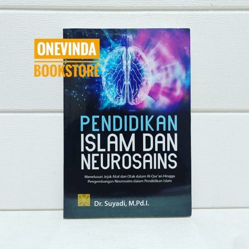 Jual Buku PENDIDIKAN ISLAM DAN NEUROSAINS Original Prenada | Shopee ...