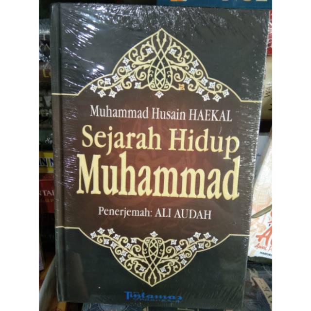 Sejarah Hidup Nabi Muhammad