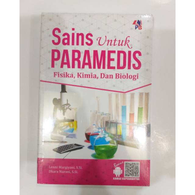 SAINS UNTUK PARAMEDIS FISIKA.KIMIA.DAN BIOLOGI