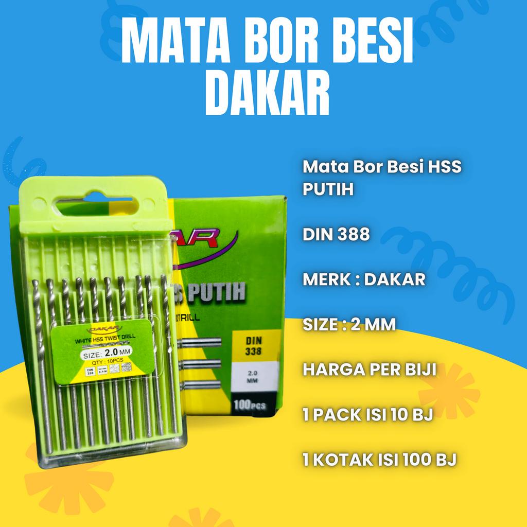 MATA BOR BESI PUTIH 2 MM HSS MERK DAKAR DIN 388 HARGA PER BIJI 2MM BAGUS