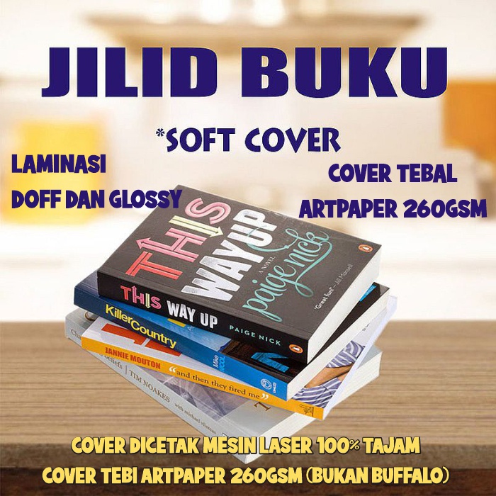 

JILID BUKU SOFTCOVER / jilid buku / jilid softcover / jilid lem panas / jilid murah / jilid rapih / jilid berkualitas / jilid skripsi / jilid tugas akhir / jilid novel / jilid buku murah / softcover / jilid tugas sekolah / jilid proposal / jilid laporan
