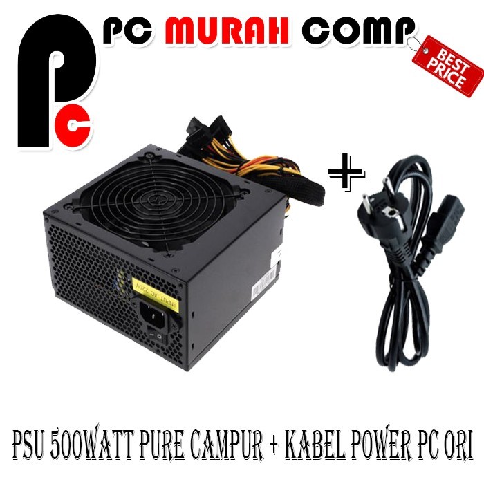 PowerSupply 500watt pure + Kabel power Ori