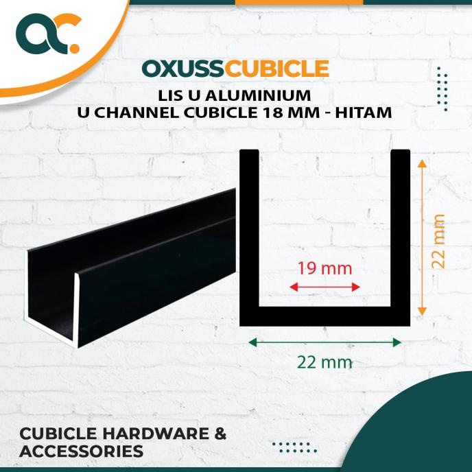 Lis U Aluminium / U Channel Cubicle 18MM - 2M - Hitam
