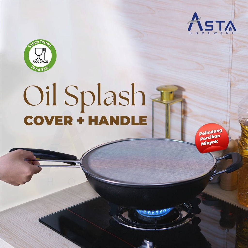 Oil Splatter Screen Cover Tutupan Pelindung Cipratan Minyak Masak Tutup Panci Anti Ciprat Minyak Stainless- Oil Splash Asta