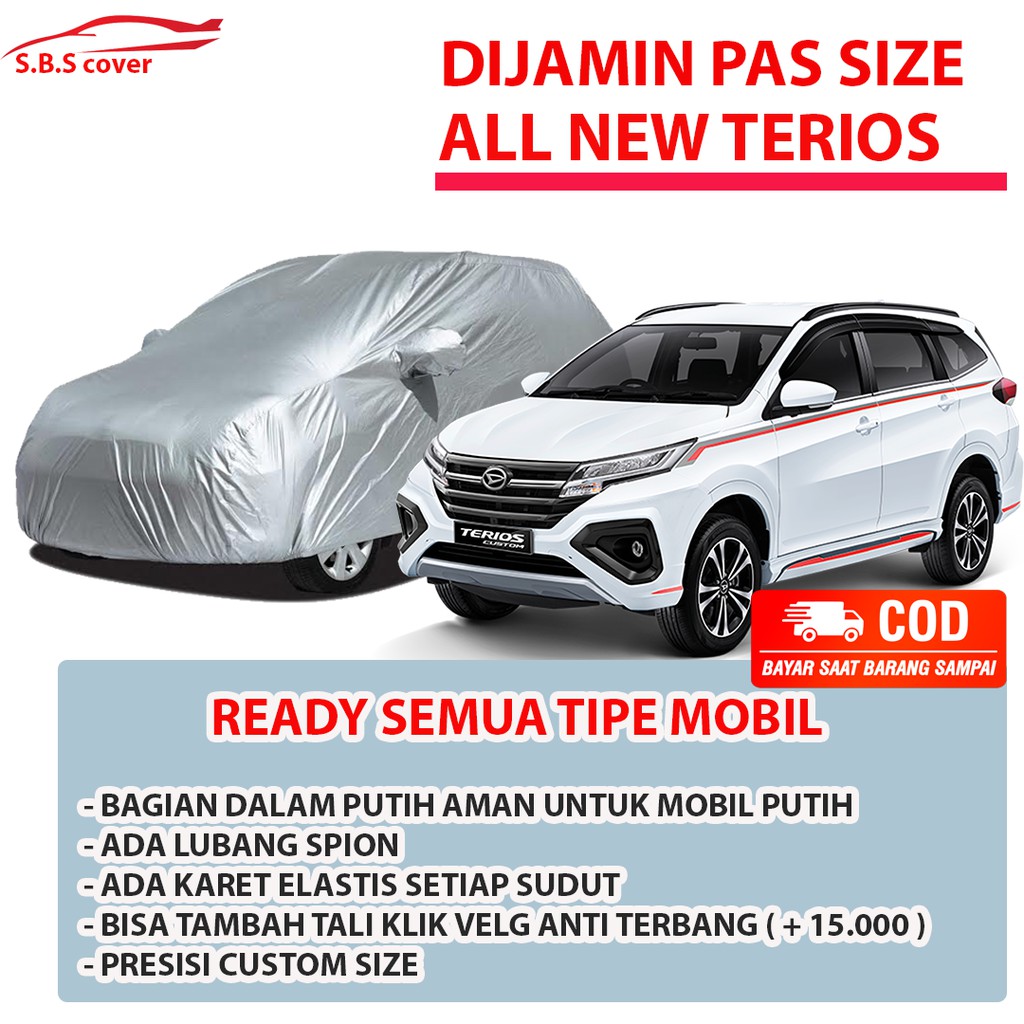 Body Cover Mobil ALL NEW TERIOS Sarung Mobil Terios Mantel Mobil Terios Mantol Mobil Terios/terios lama/terios konde/new terios/terios 2022/rush/rush lama/new rush/all new rush/rush 2022/brv/brv lama/brv 2022/avanza/avanza lama/avanza 2022/xenia 2022/brio